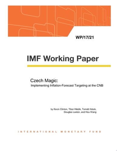 Czech Magic Implementing Inflation-Forecast Targeting at the CNB