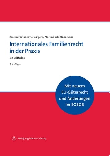 Internationales Familienrecht in der Praxis Ein Leitfaden