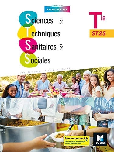 Sciences & Techniques Sanitaires & Sociales Tle ST2S Panorama