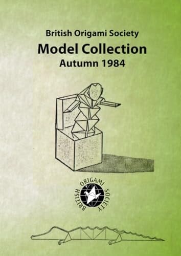 British Origami Society Model Collection Autumn 1984