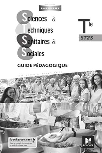 Panorama - SCIENCES ET TECHNIQUES SANITAIRES ET SOCIALES Tle ST2S - Éd. 2020 - Guide pédagogique