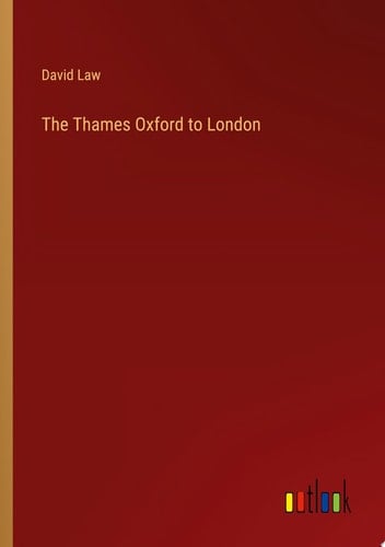 The Thames Oxford to London
