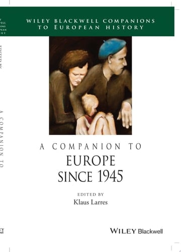 A Companion to Europe Since 1945