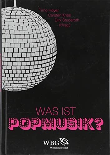 Was ist Popmusik? Konzepte - Kategorien - Kulturen