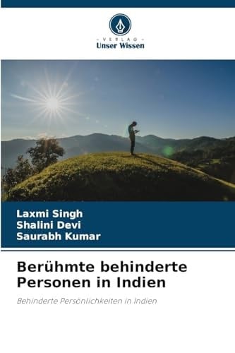 Berühmte behinderte Personen in Indien (German Edition)