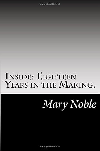 Inside: Eighteen Years in the Making