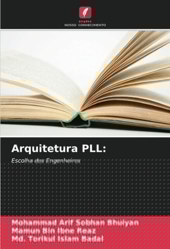 Arquitetura PLL:: Escolha dos Engenheiros (Portuguese Edition)