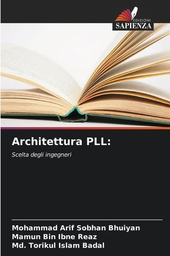 Architettura PLL:: Scelta degli ingegneri (Italian Edition)