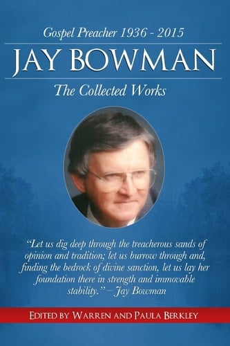 Jay Bowman The Collected Works