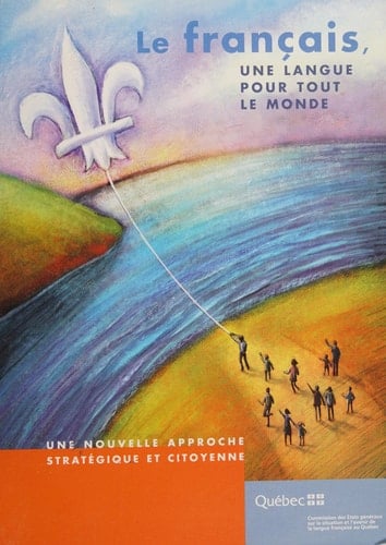 Le français, une langue pour tout le monde une nouvelle approche satratégique et citoyenne