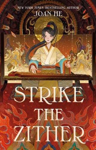 Strike the Zither The Kingdom of Three Duology, Book One