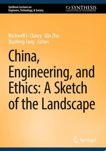 China, Engineering, and Ethics: A Sketch of the Landscape