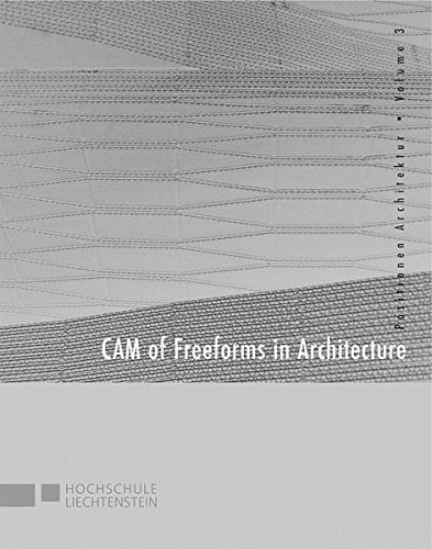 CAM of freeforms in architecture
