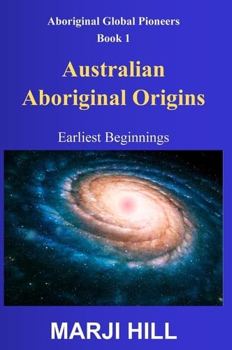 Australian Aboriginal Origins Earliest Beginnings