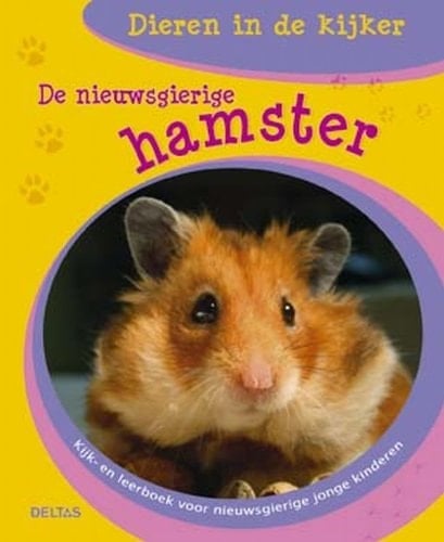 De nieuwsgierige hamster