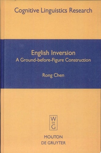 English Inversion A Ground-before-figure Construction