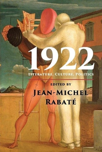 1922 Literature, Culture, Politics