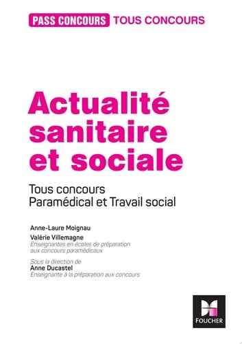 Pass'Concours Actualité sanitaire et sociale - Révision et entraînement