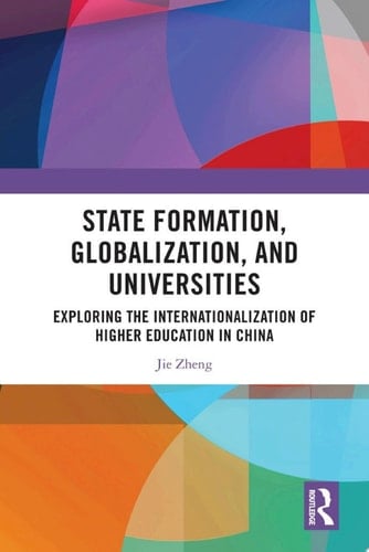 State Formation, Globalization, and Universities