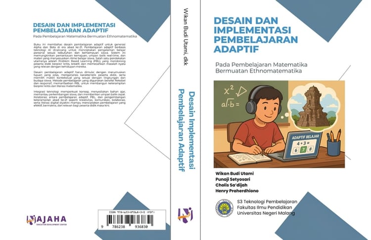 Desain dan Implementasi Pembelajaran Adaptif - Pada Pembelajaran Matematika Bermuatan Ethnomatematika