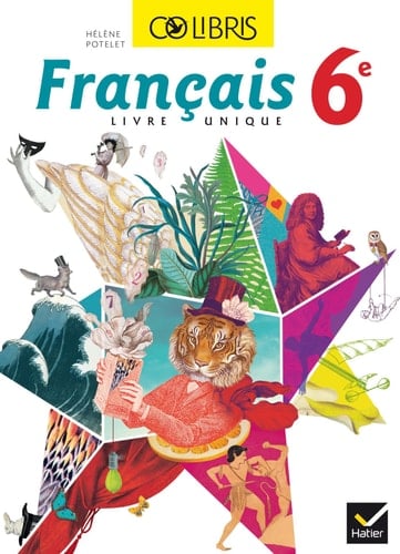 Colibris Français 6e Éd. 2014 - Manuel de l'Élève (Format Compact)