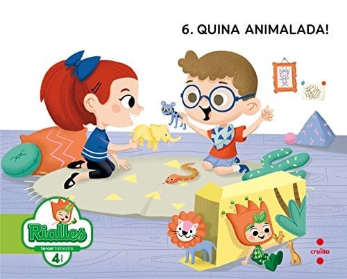 Rialles. 4 anys, 3 trimestre