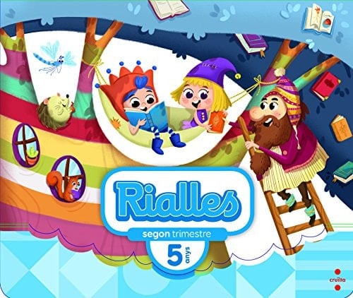 Rialles. 5 anys, 2 trimestre