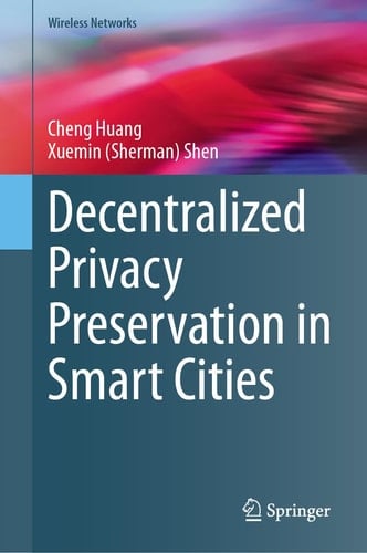 Decentralized Privacy Preservation in Smart Cities