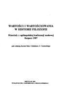Wartości i wartościowania w historii filozofii: Materiały z ogólnopolskiej konferencji naukowej, Karpacz 1987 (Acta Universitatis Wratislaviensis) (Polish Edition)