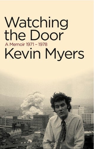 Watching The Door: A Memoir 1971-1978