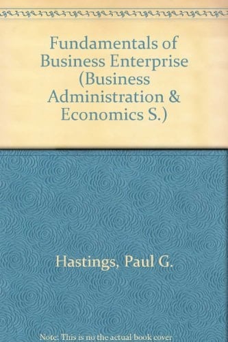 Fundamentals of Business Enterprise (Business Administration & Economics)