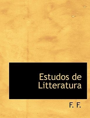 Estudos de Litteratura