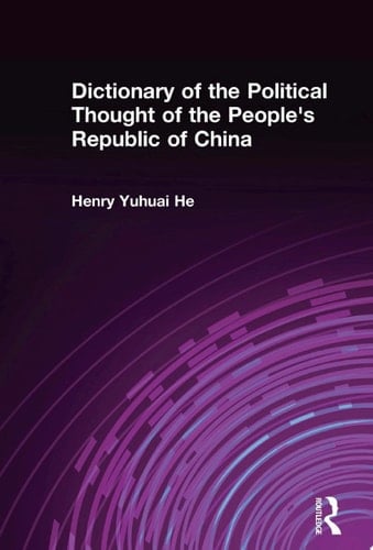 Dictionary of the Political Thought of the People's Republic of China
