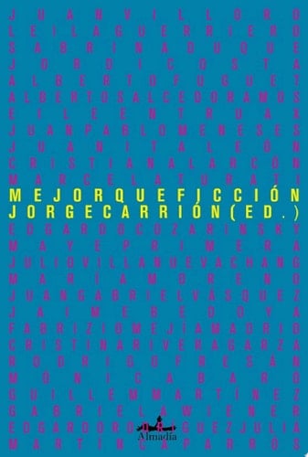 Mejor que ficción Crónicas ejemplares