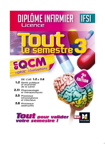 IFSI Tout le semestre 3 en QCM et QROC - Diplôme infirmier - 2e édition