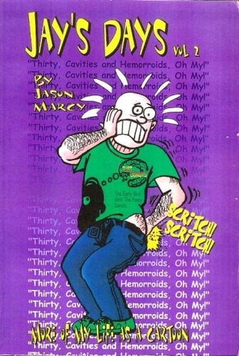 Jay's Days More of My Life As a Cartoon