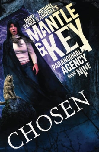 Chosen (Mantle and Key Paranormal Agency)