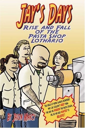 JJay's Days Rise and Fall of the Pasta Shop Lothario