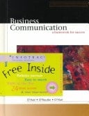 Business Communication A Framework for Success