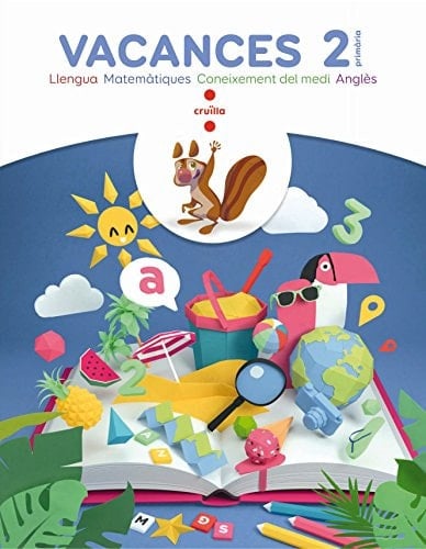 Vacances, 2 Primària llengua, matemàtiques, coneixement del medi, anglès