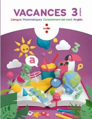 Vacances, 3 Primària llengua, matemàtiques, coneixement del medi, anglès