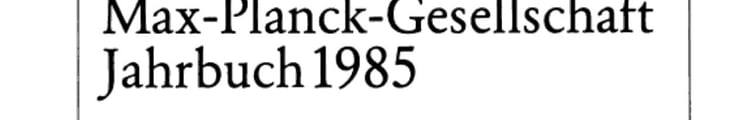Max-Planck-Gesellschaft Jahrbuch 1987