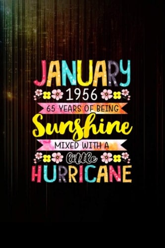 January Girls 1956 65 Years Old Made in 1956 Notebook 114 Pages Size 6''x9'' / College Ruled