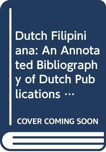 Dutch Filipiniana (Working Papers)