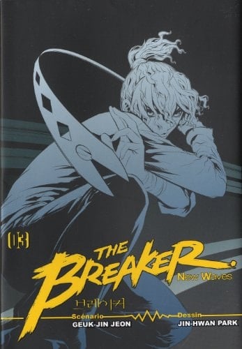 The Breaker New Waves Tome 3