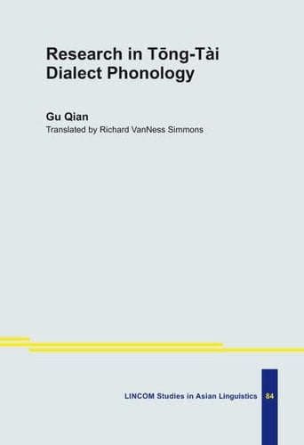 Research in Tōng-Tài Dialect Phonology
