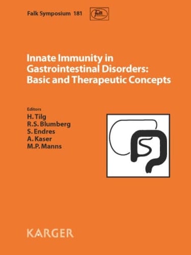 Innate Immunity in Gastrointestinal Disorders Basic and Therapeutic Concepts
