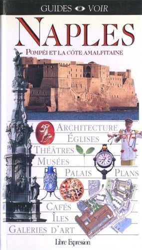 Naples, Pompéi et la côte amalfitaine