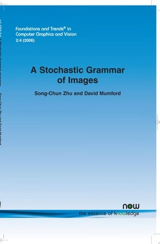 A Stochastic Grammar of Images