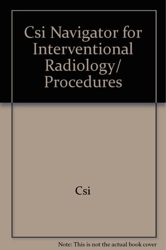 CSI Navigator for Interventional Radiology/ Procedures